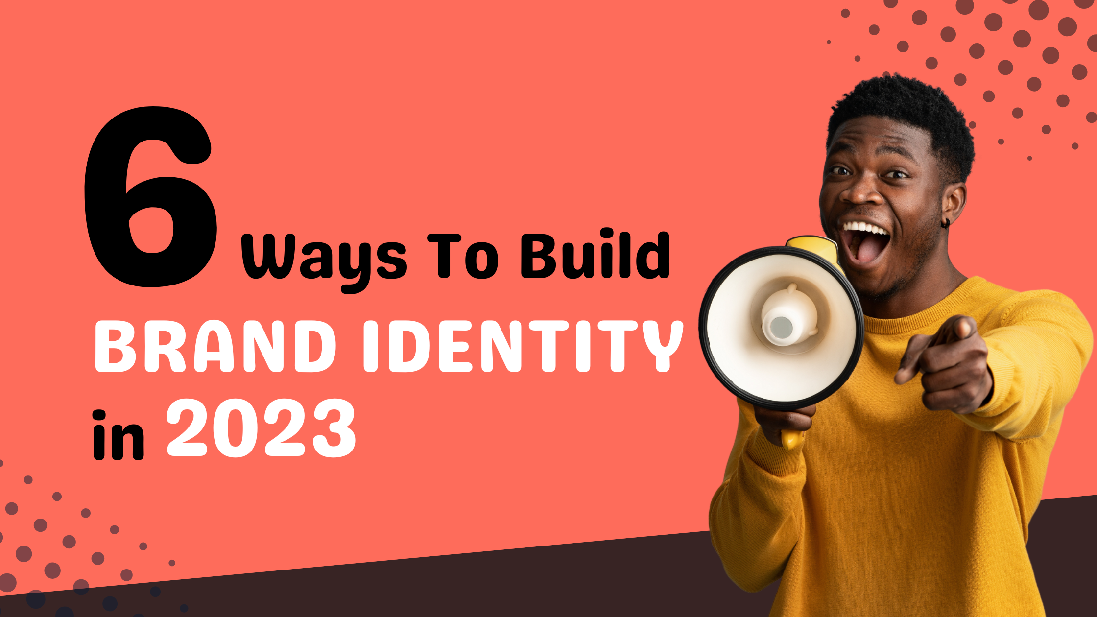 6 ways to build brand identity | Woosper